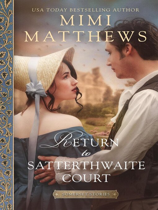 Title details for Return to Satterthwaite Court by Mimi Matthews - Available